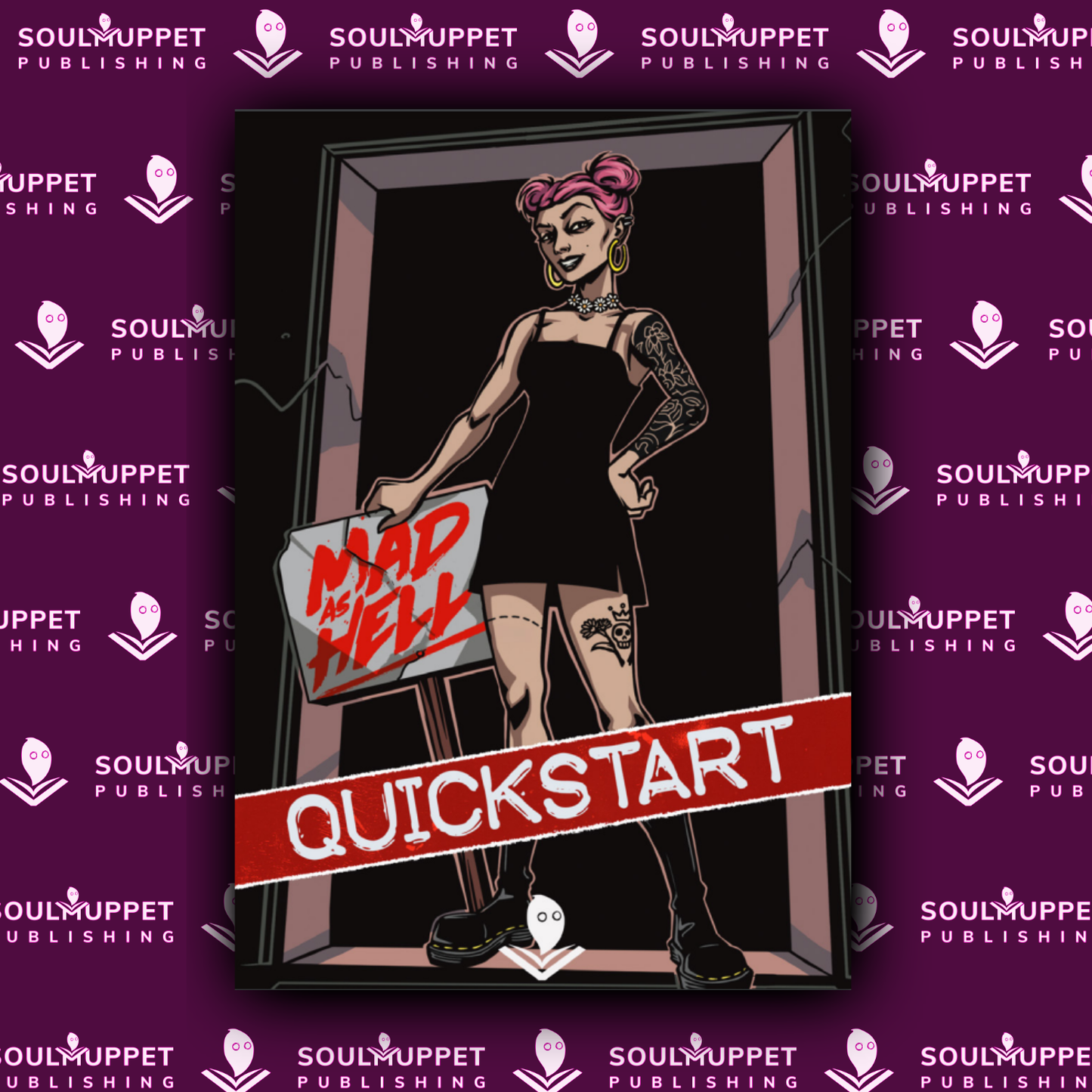 Mad as Hell Quickstart