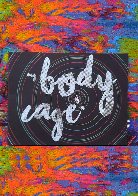 My Body is a Cage 1st Edition